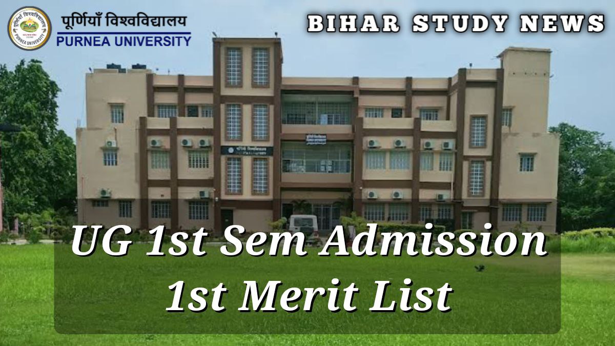 Purnea University UG 1st Sem 1st Merit List 2024