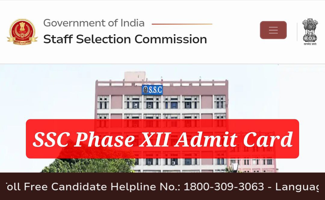 SSC Phase XII Admit Card 2024