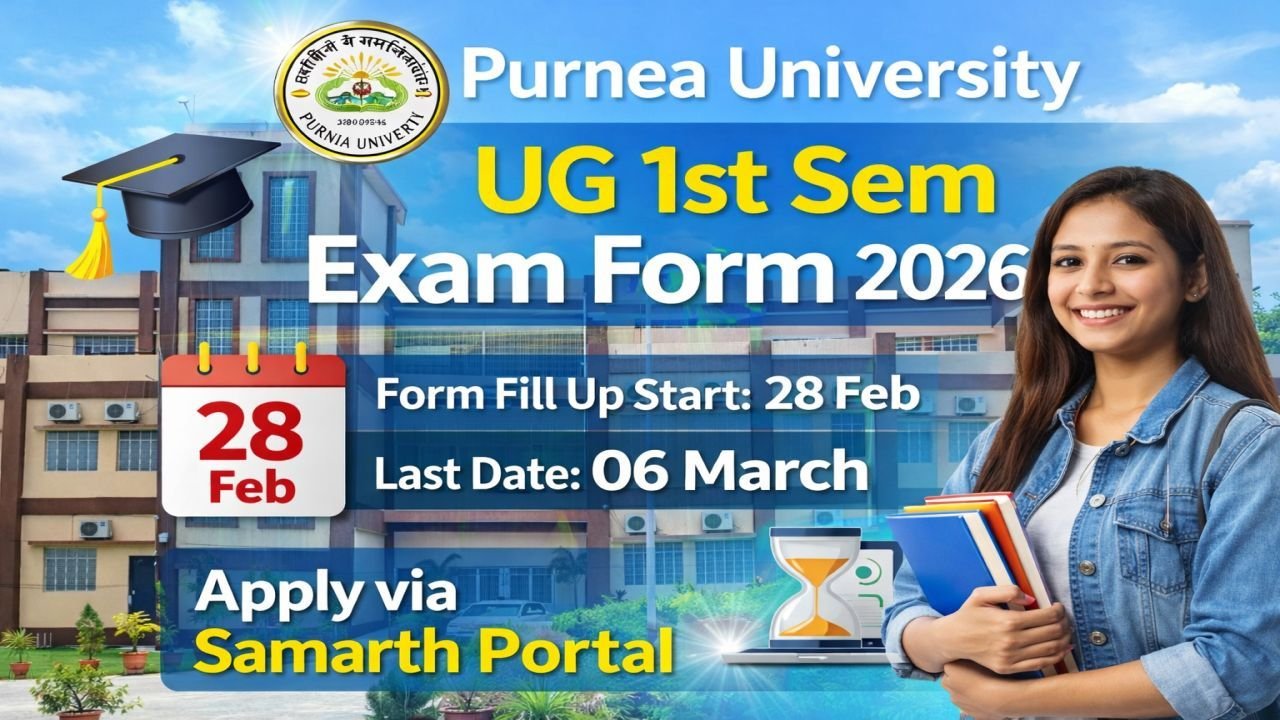 Purnea University UG 1st Semester Exam Form Fill Up 2026