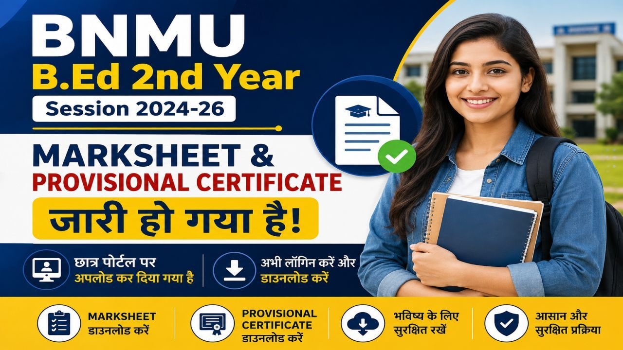 BNMU B.Ed 2nd Year Marksheet & Provisional Certificate 2024-26