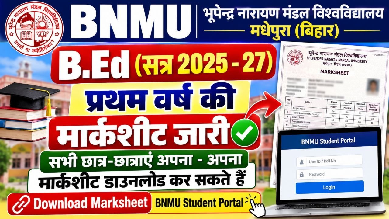 BNMU B.Ed First Year Marksheet 2025-27 Released