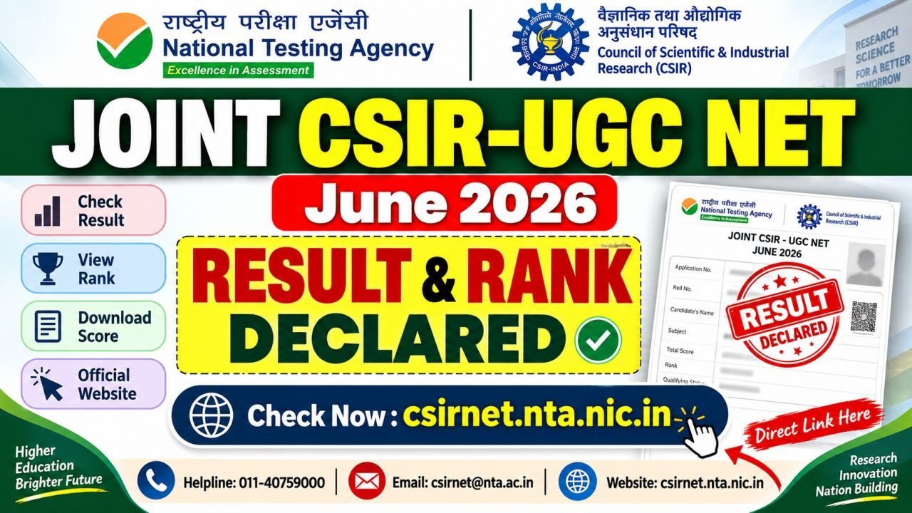 Joint CSIR-UGC NET June 2026 Result & Rank Declared
