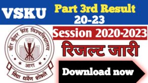 Veer Kunwar Singh University Part-3 result 2020-23