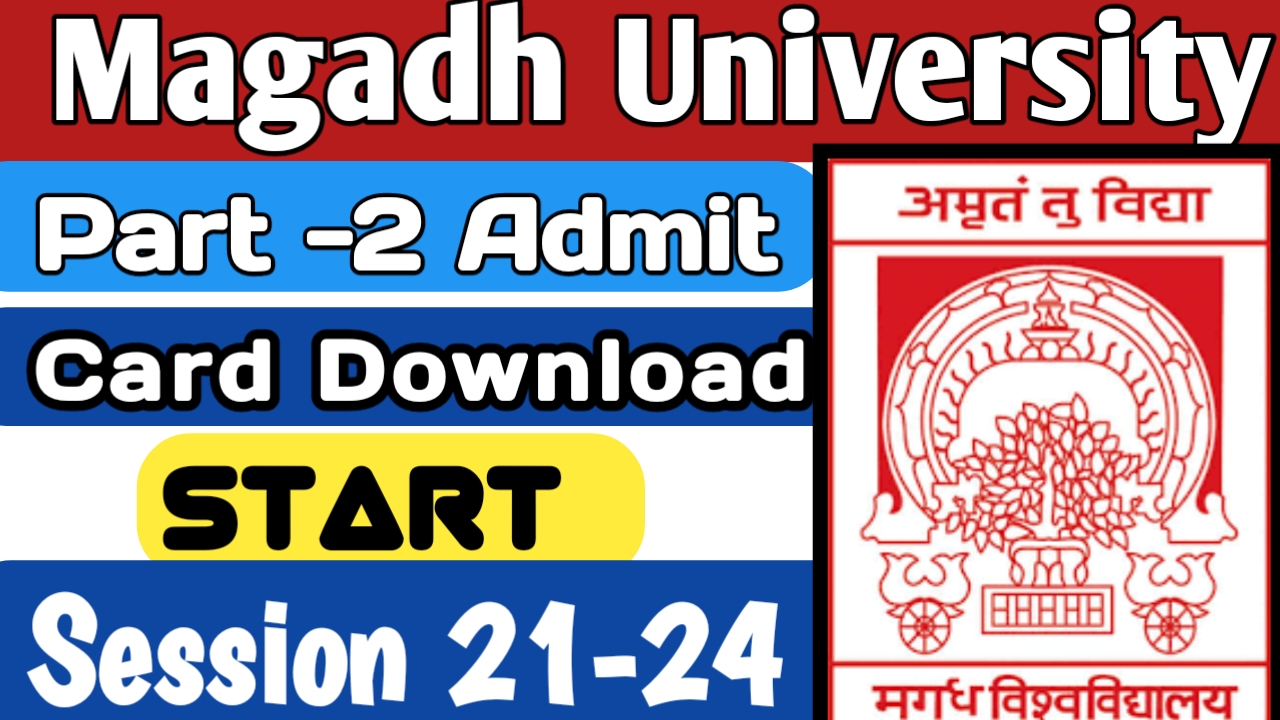Magadh University part 2 admit card 2024